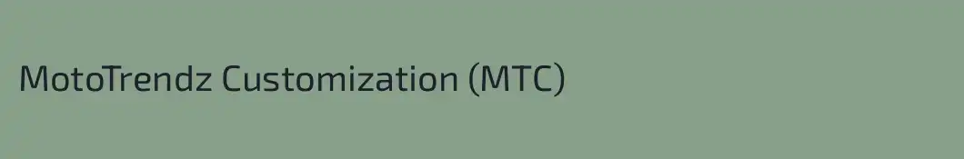 MotoTrendz Customization (MTC)
